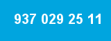 937 029 25 11